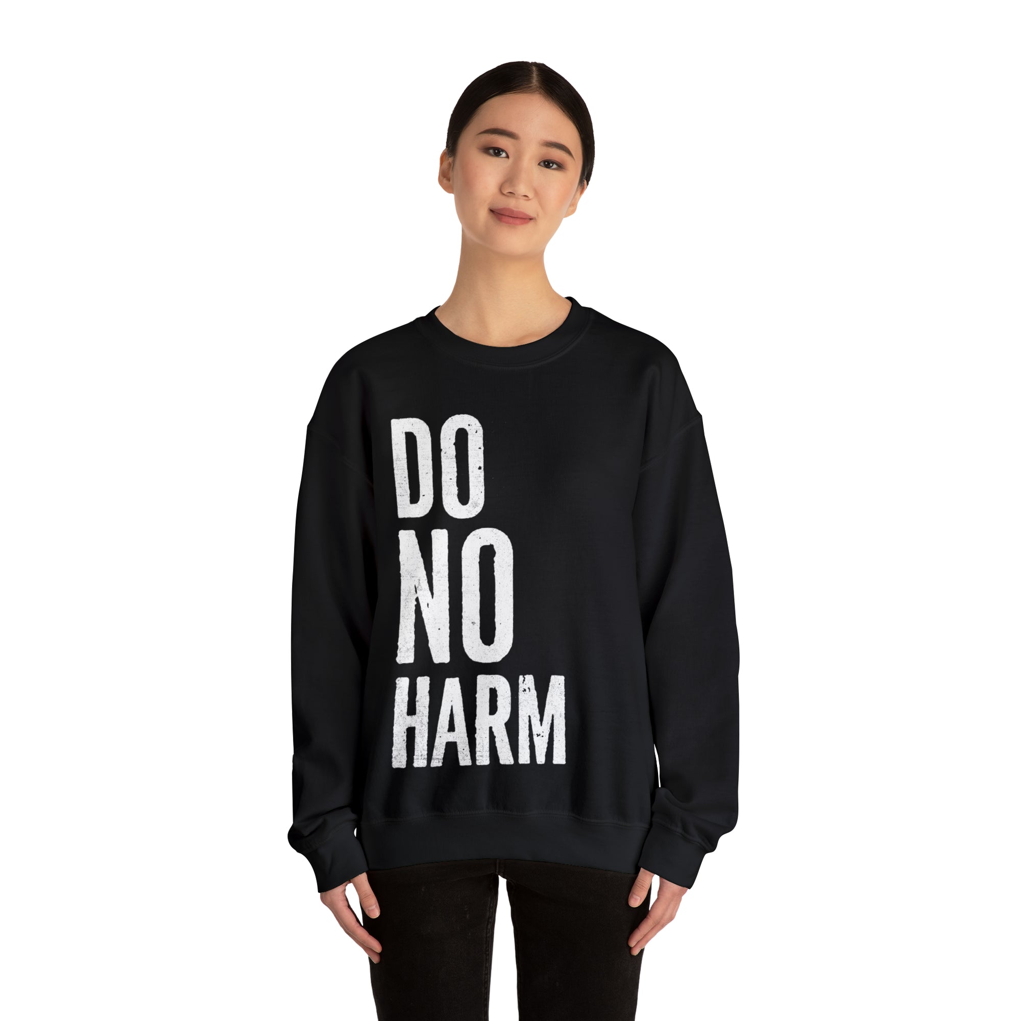 DO NO HARM Crewneck Sweatshirt