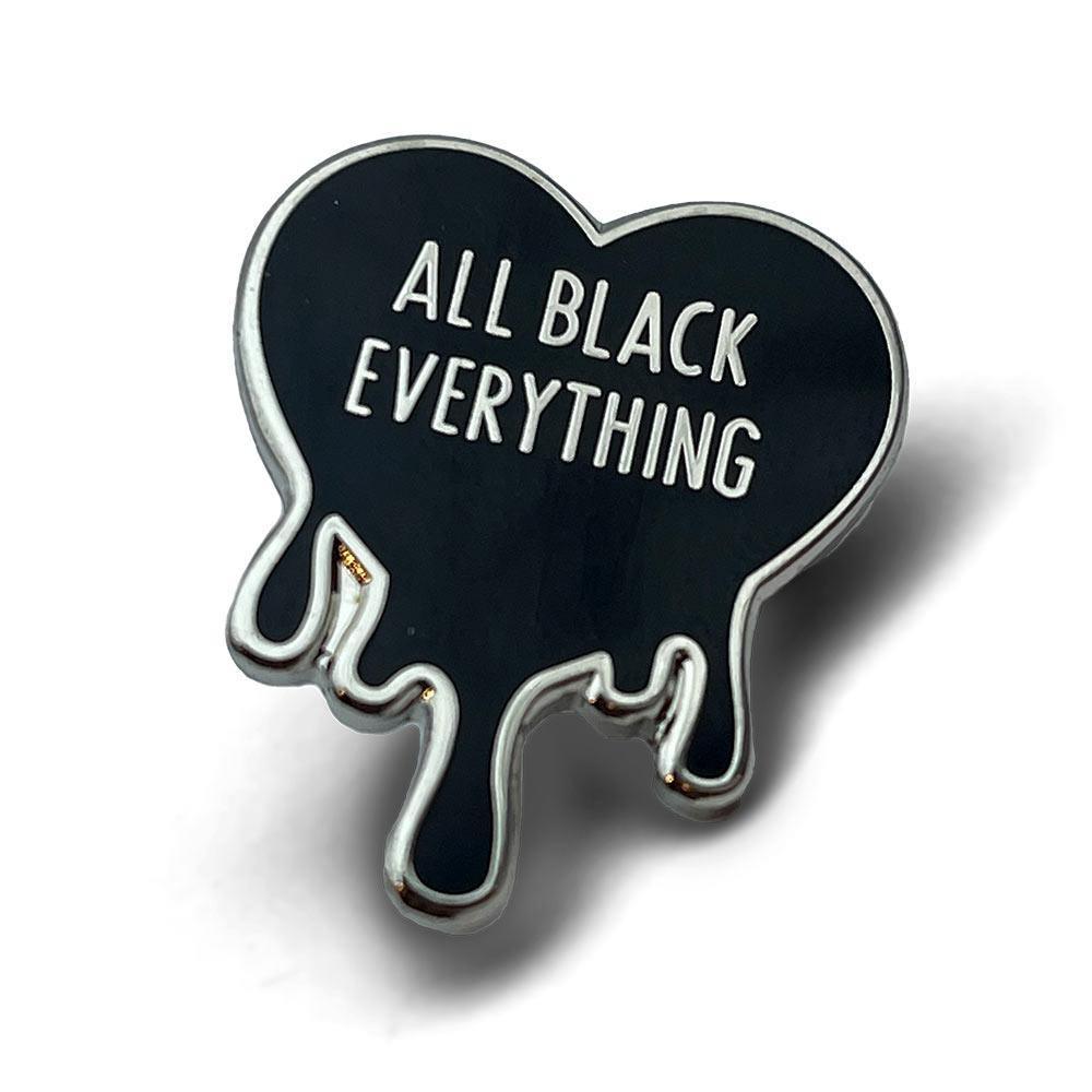 All Black Everything Enamel Pin - No System