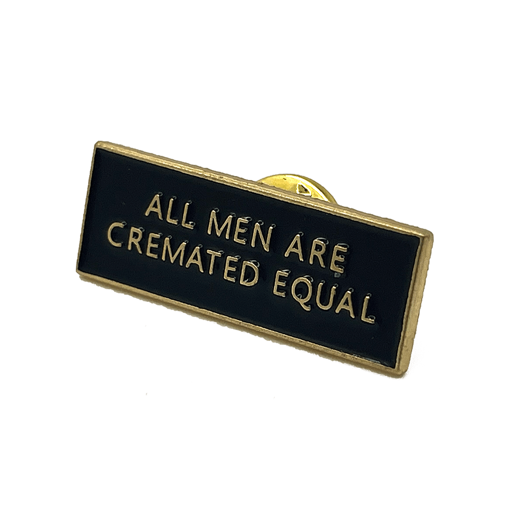 All Men Are Cremated Equal - No System