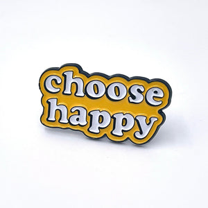 Choose Happy - No System