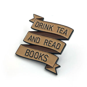 Drink Tea and Read Books Enamel Pin - No System